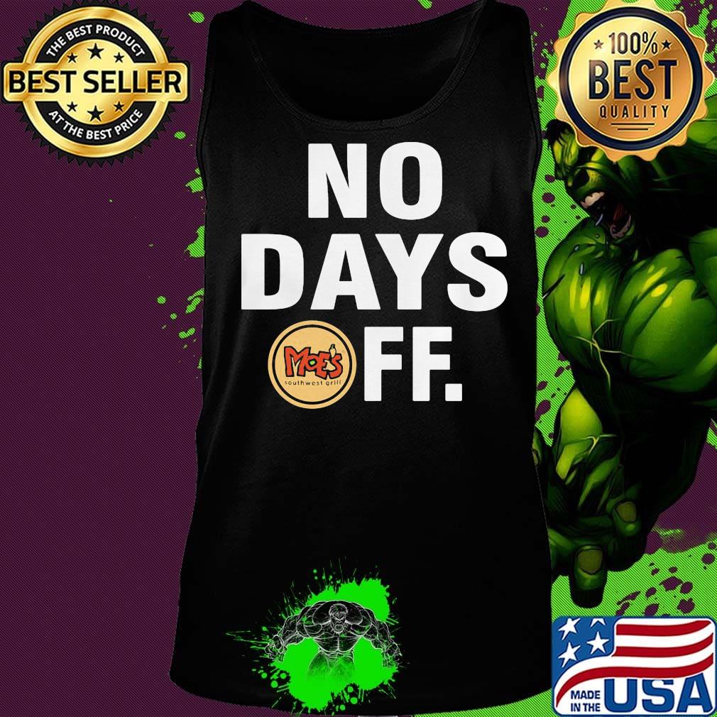 Grill moes southwest grill logo no days off s Tank top Grill moes southwest grill logo no days off s Tank top