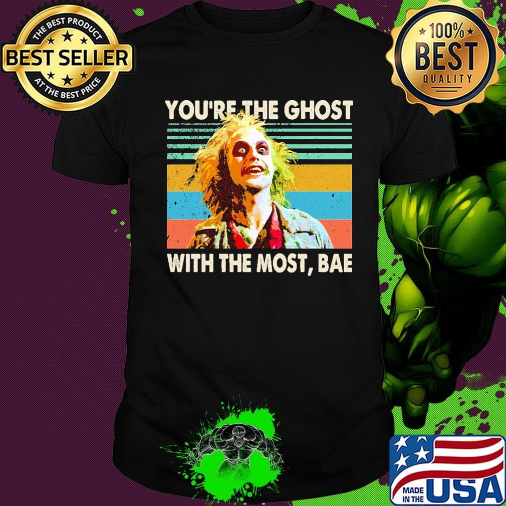 Halloween beetlejuice michael keaton you're the ghost with the most bae vintage retro shirt Halloween beetlejuice michael keaton you're the ghost with the most bae vintage retro shirt