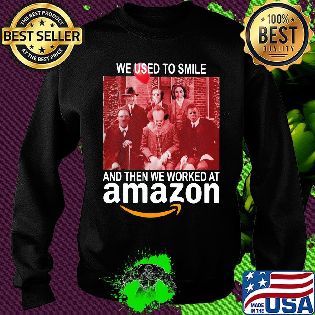 Halloween horror characters we used to smile and then we worked at amazon s Sweater Halloween horror characters we used to smile and then we worked at amazon s Sweater