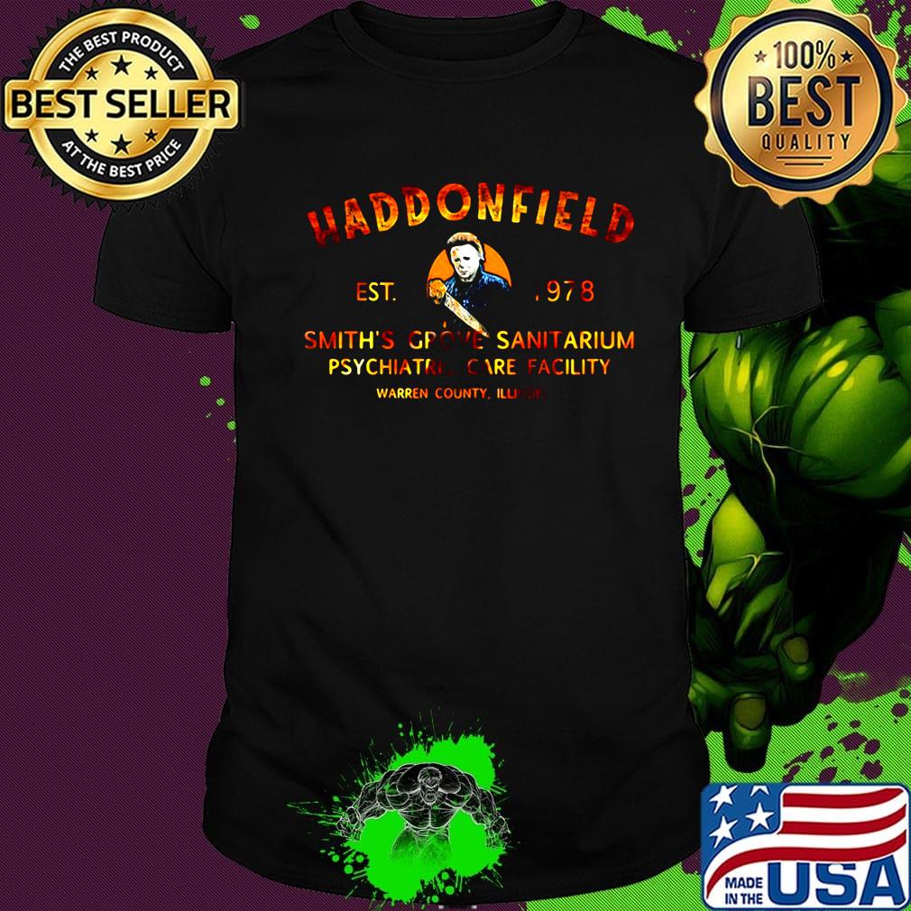 Halloween michael myers haddonfield est 1978 smith's grove sanitarium psychiatric care facility warren country shirt