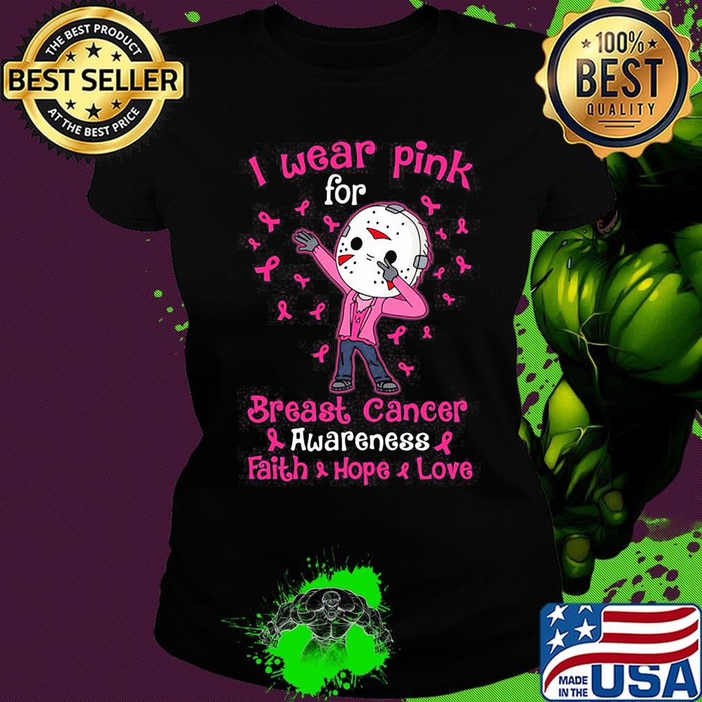 Halloween michael myers i wear pink for breast cancer awareness faith hope love s Ladies tee Halloween michael myers i wear pink for breast cancer awareness faith hope love s Ladies tee