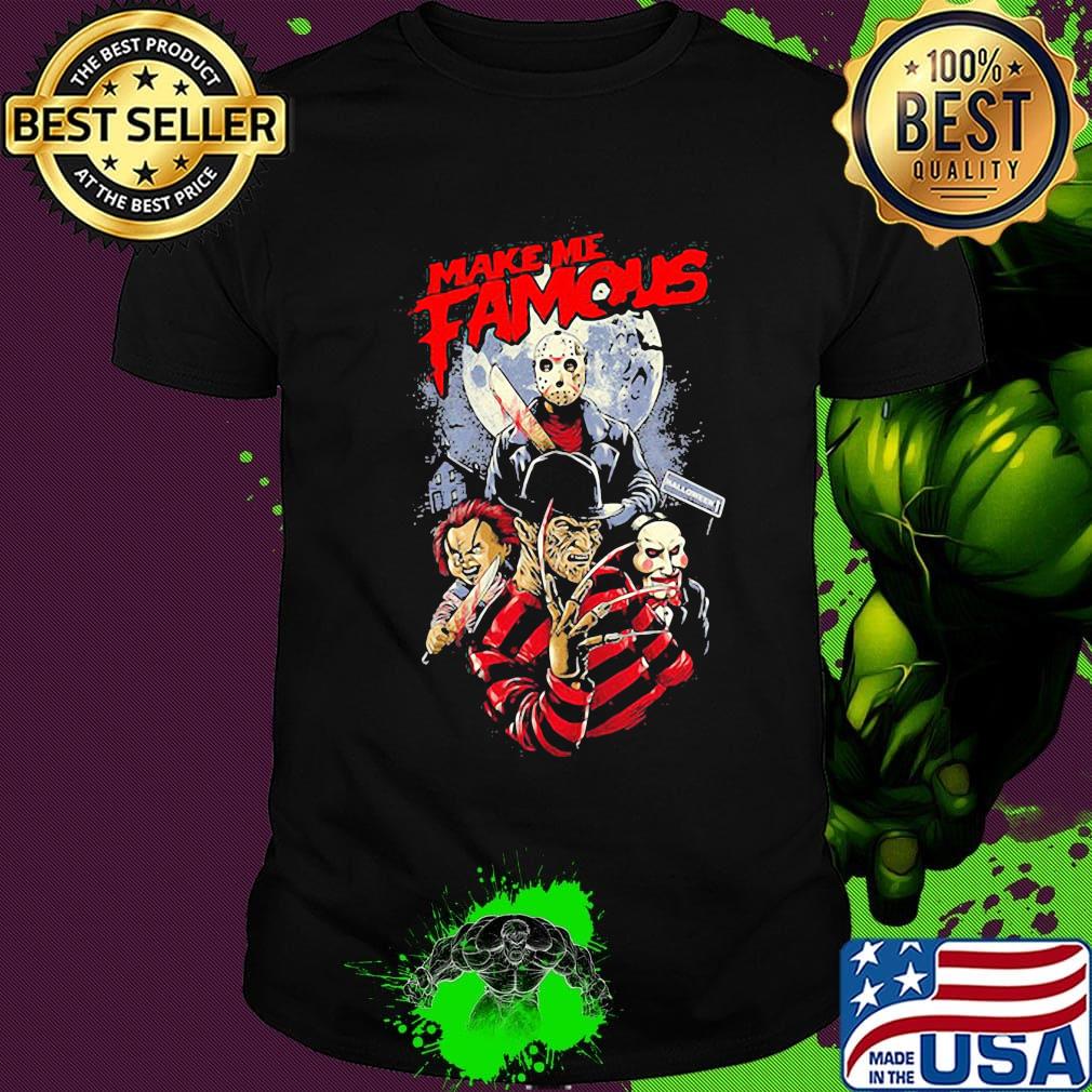 Halloween michael myers make me famous moon shirt