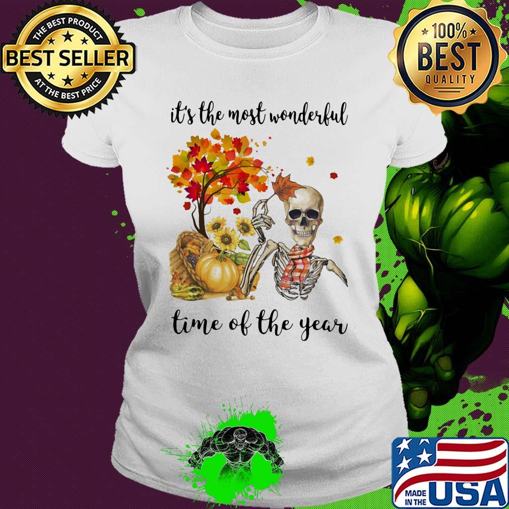 Halloween skeleton it's the most beautiful time of the year s Ladies tee Halloween skeleton it's the most beautiful time of the year s Ladies tee