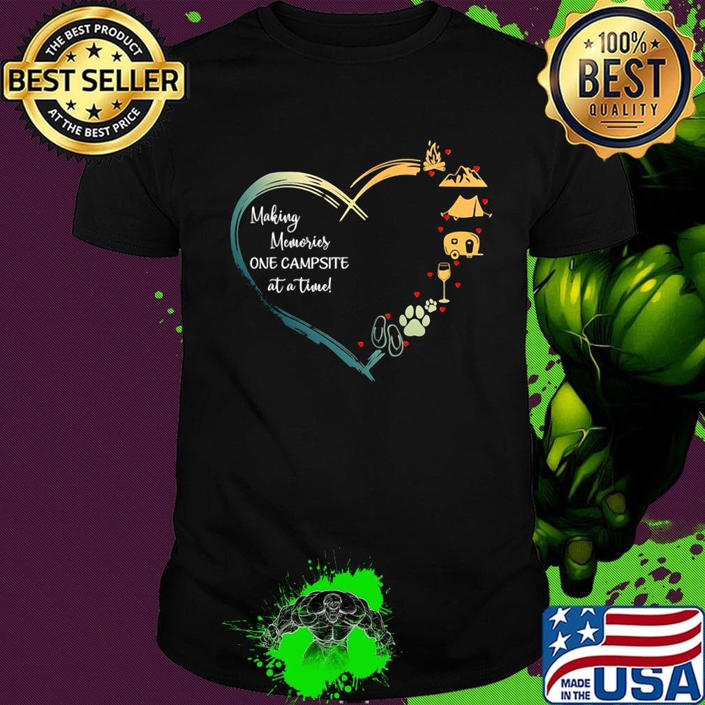 Heart making memories one campsite at a time flip-flop paw wine camping mountain fire shirt