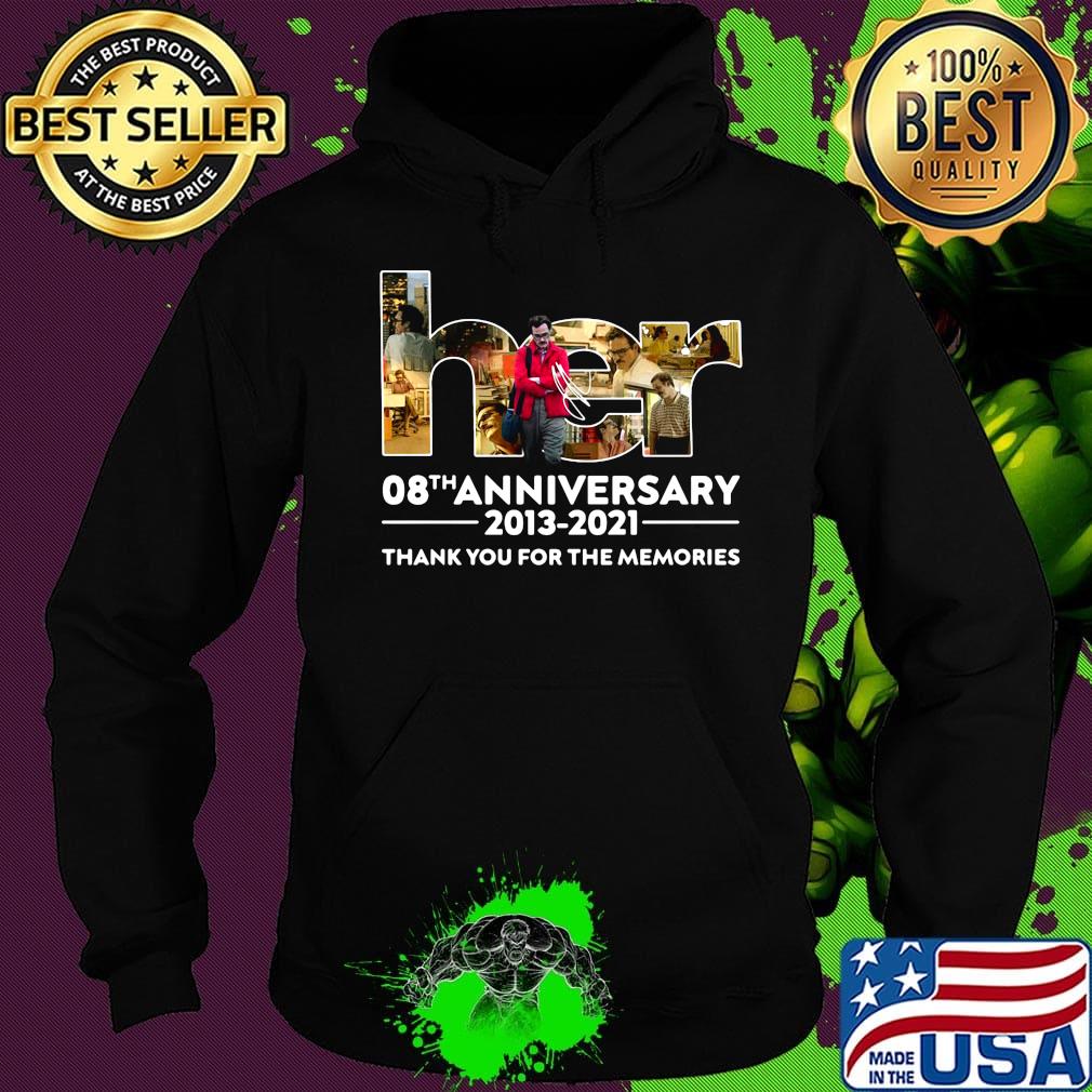 Her 08th anniversary 2013 2021 thank you for the memories signatures s Hoodie Her 08th anniversary 2013 2021 thank you for the memories signatures s Hoodie