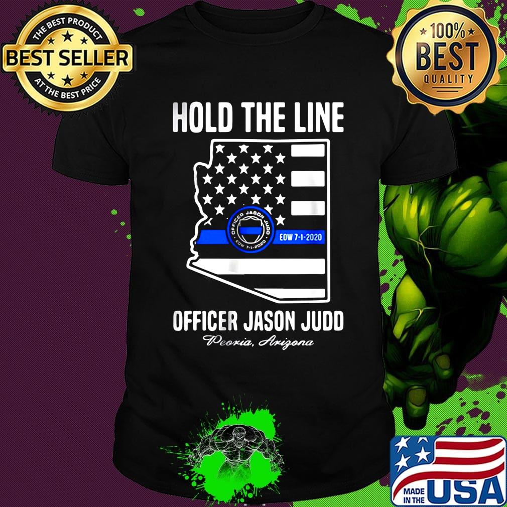 Hold the line officer jason judo american flag independence day shirt