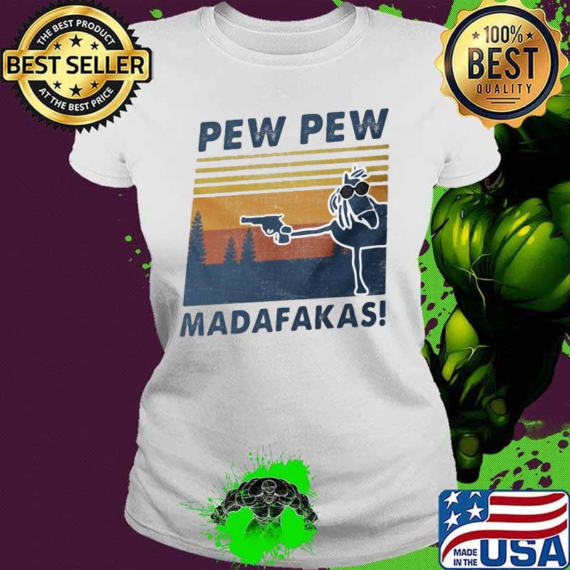 Horse Pew Pew Madafakas Vintage retro s Ladies tee Horse Pew Pew Madafakas Vintage retro s Ladies tee