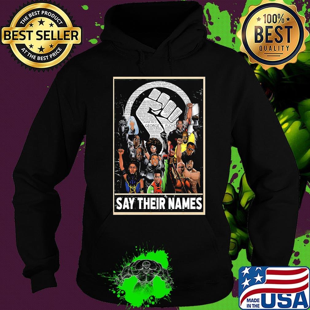 Humans say their names black lives matter s Hoodie Humans say their names black lives matter s Hoodie