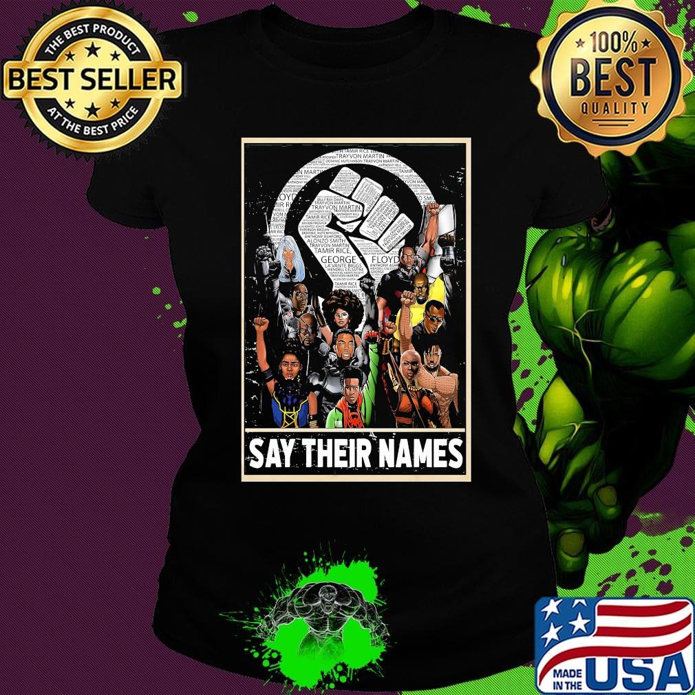 Humans say their names black lives matter s Ladies tee Humans say their names black lives matter s Ladies tee