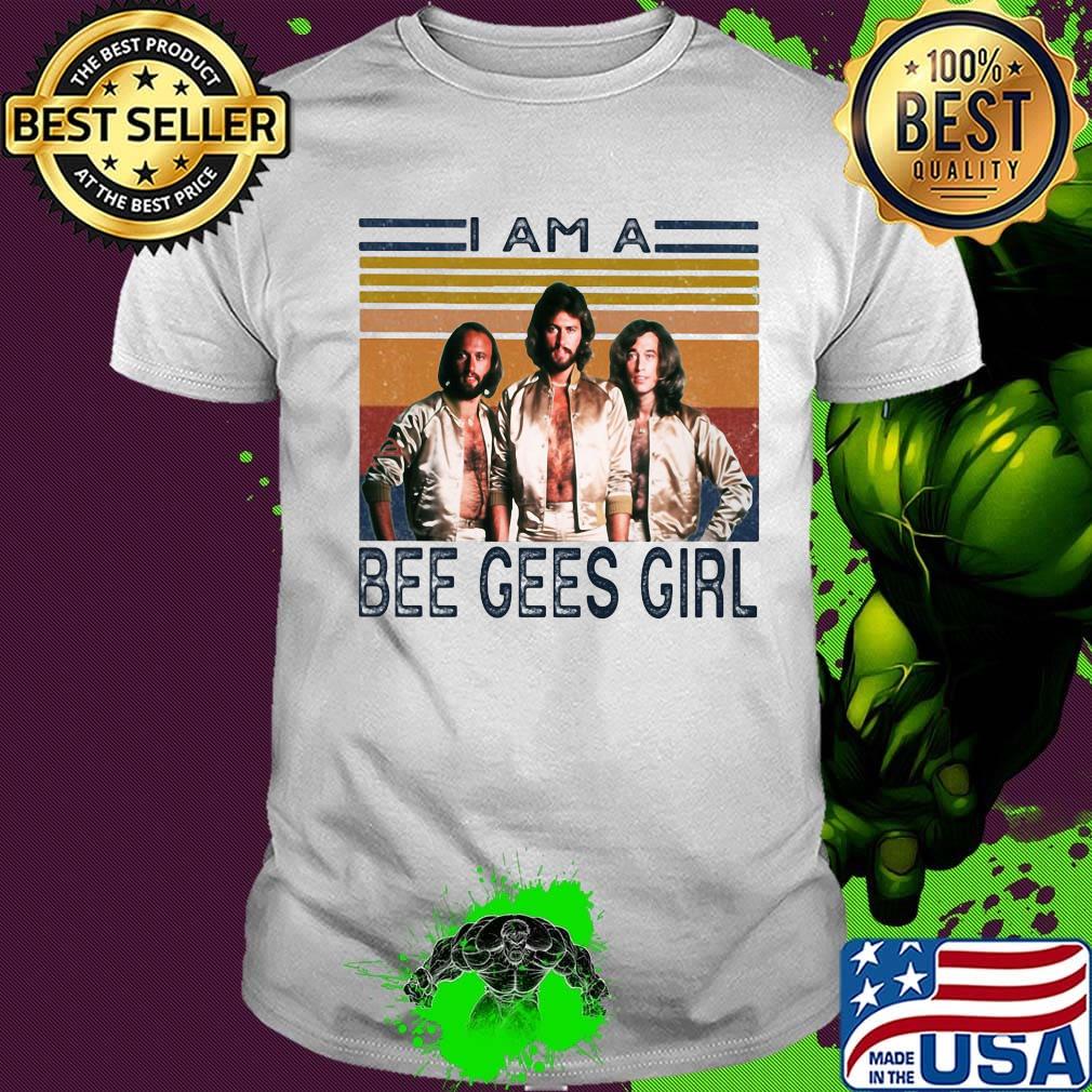 I am a bee gees girl vintage retro shirt