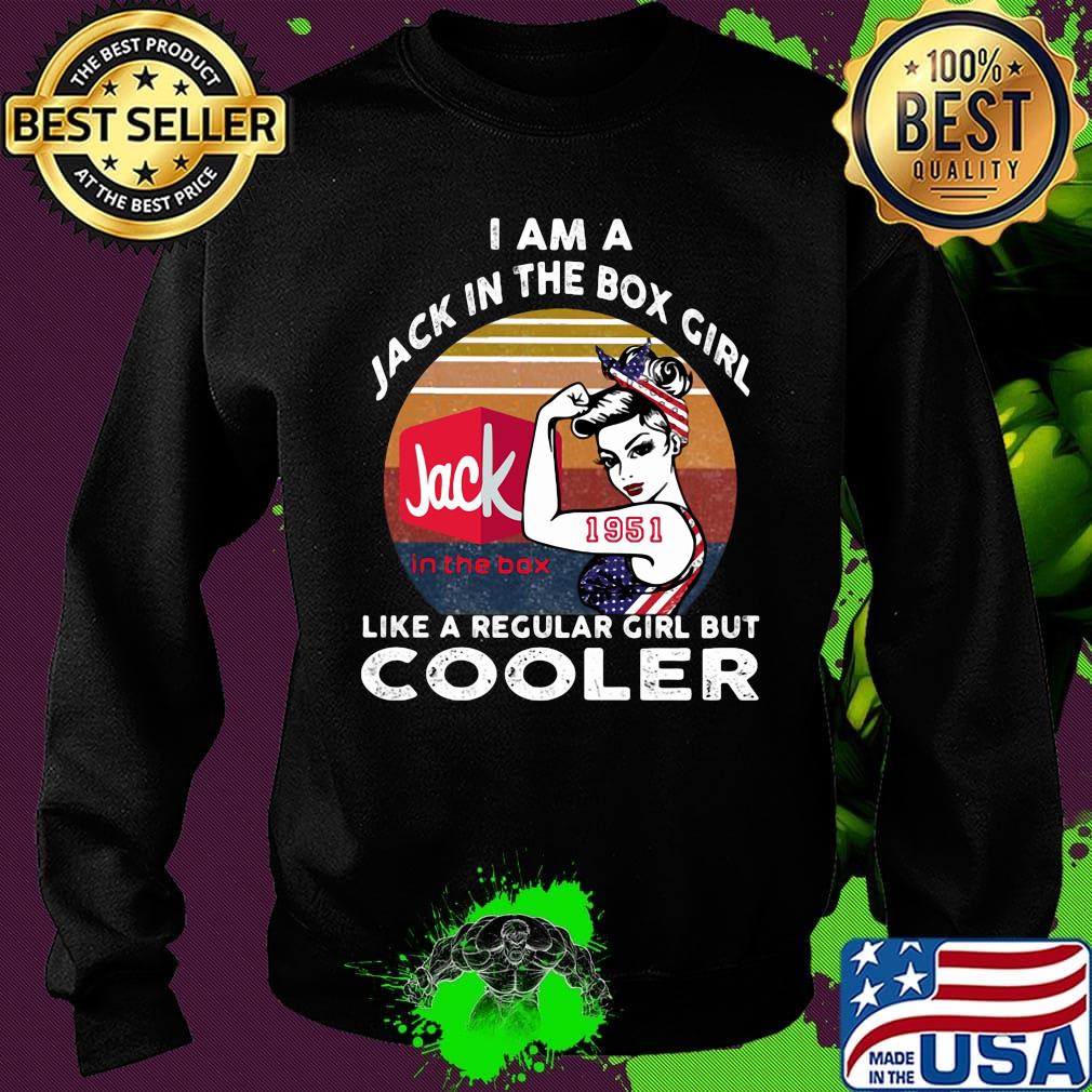 I am a jack in the box 1951 girl like a regular girl but cooler vintage retro s Sweater I am a jack in the box 1951 girl like a regular girl but cooler vintage retro s Sweater