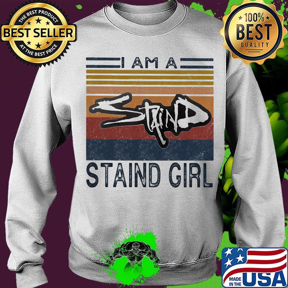I am a staind girl vintage retro s Sweater I am a staind girl vintage retro s Sweater