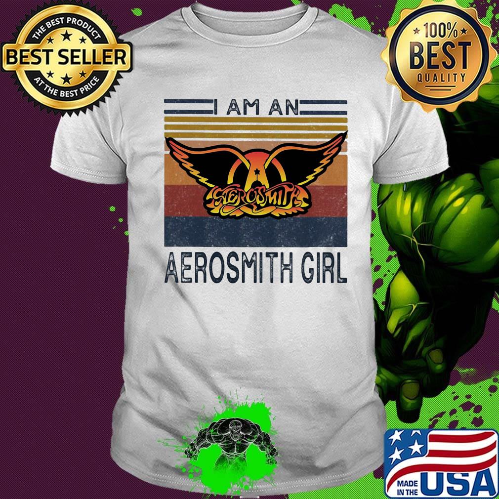 I am an aerosmith girl vintage retro shirt