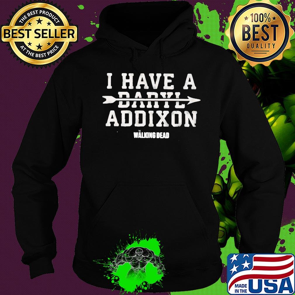 I have a daryl addixon walking dead s Hoodie I have a daryl addixon walking dead s Hoodie