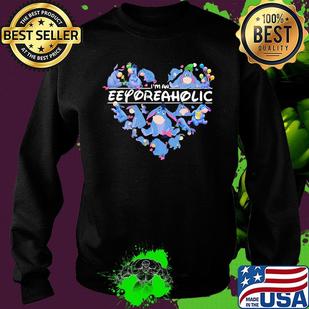 I'm an eeyore aholic hearts s Sweater I'm an eeyore aholic hearts s Sweater
