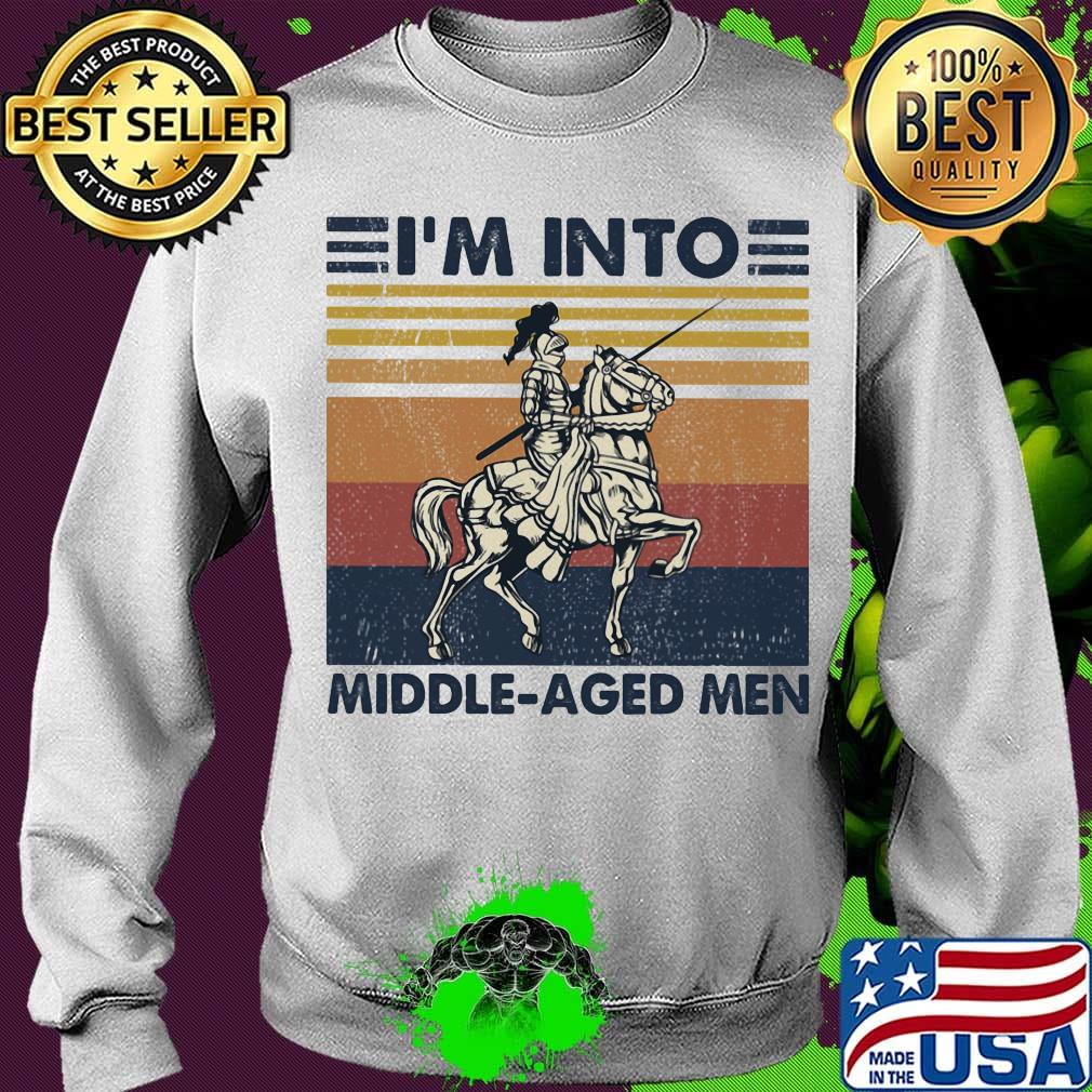 I'm into middle-aged men vintage retro s Sweater I'm into middle-aged men vintage retro s Sweater