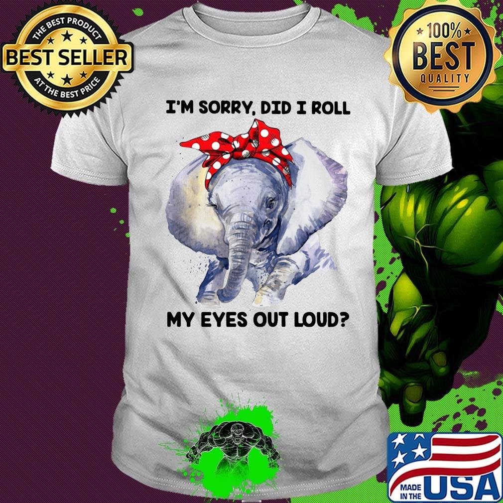 I'm sorry did I roll my eyes out loud elephant turban shirt