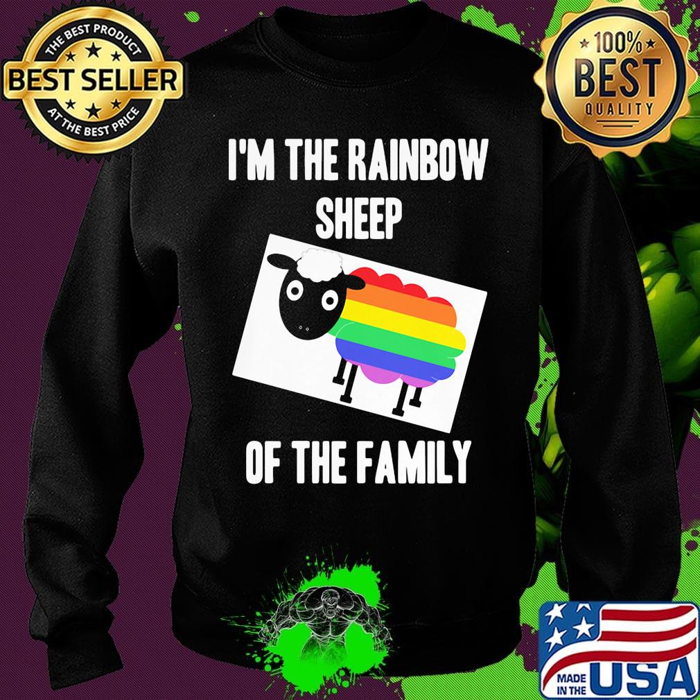 I'm the rainbow sheep of the family LGBT s Sweater I'm the rainbow sheep of the family LGBT s Sweater