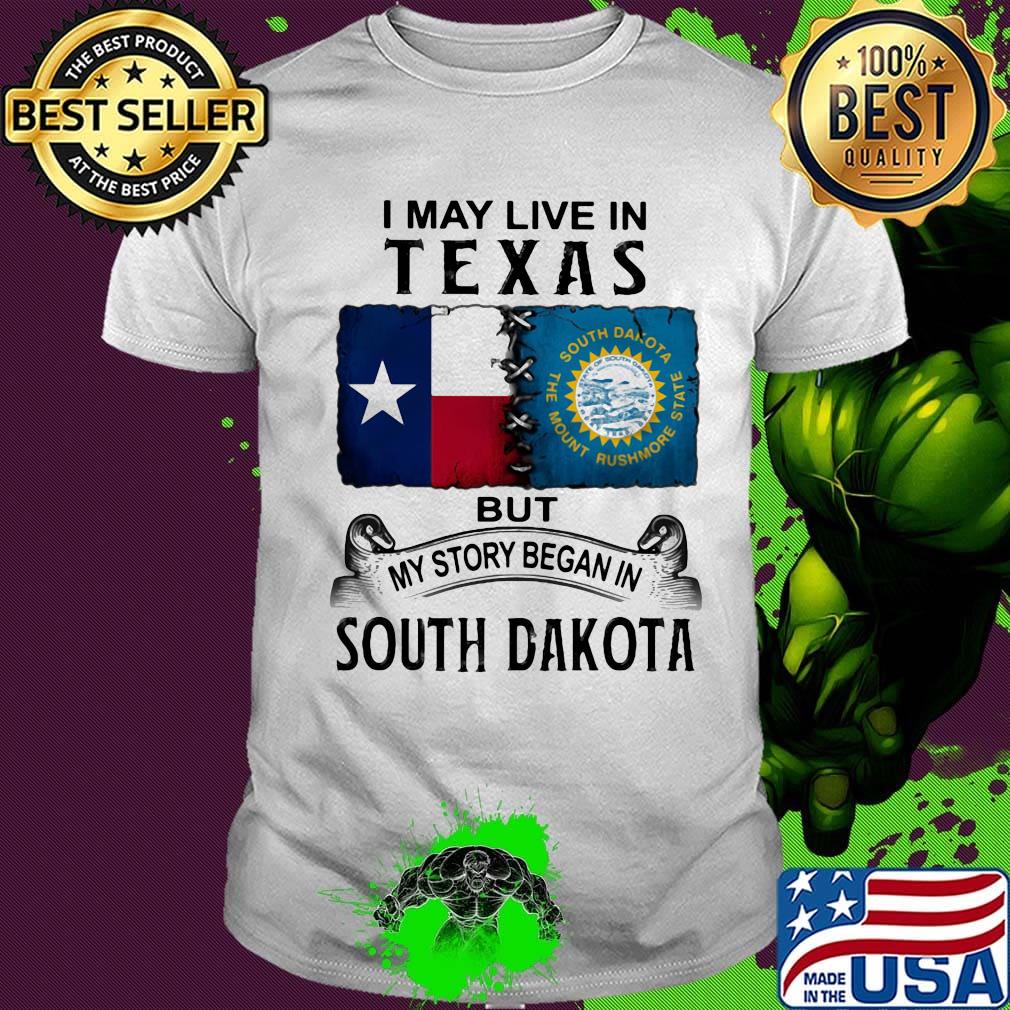 I may live in texas but my story began in north carolina shirt