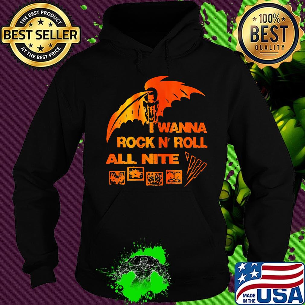 I wanna rock N'roll all nite s Hoodie I wanna rock N'roll all nite s Hoodie