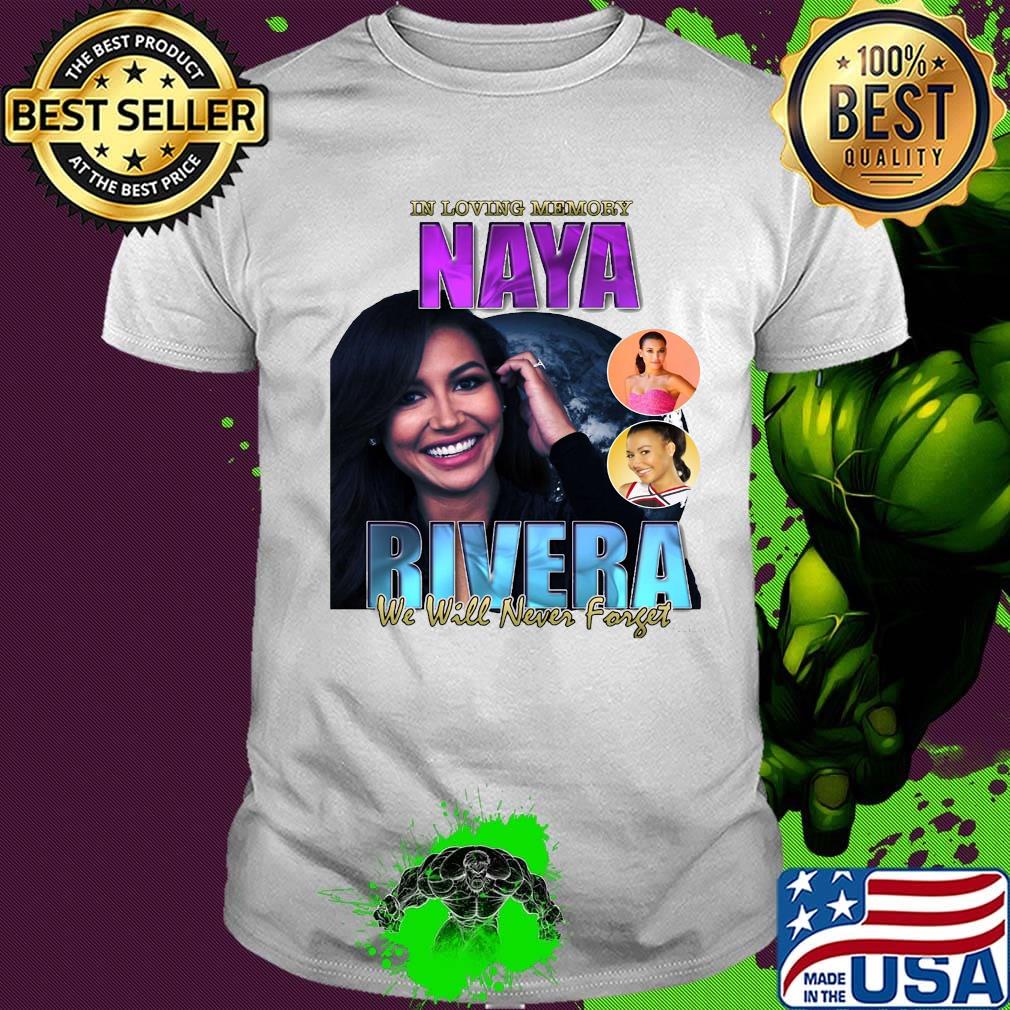 In loving memory naya rivera we will never forget shirt