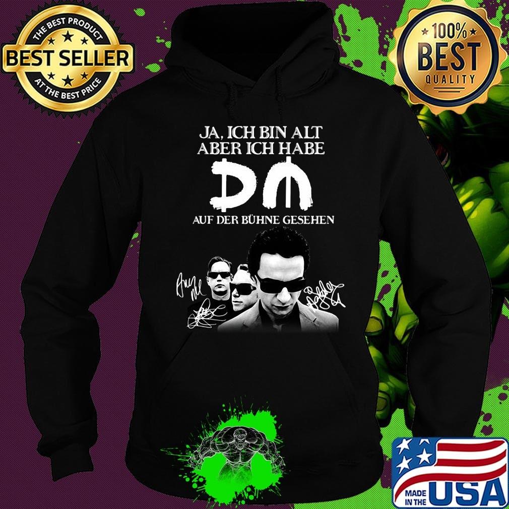 Ja ich bin alt aber ich habe du auf der buhne geshen s Hoodie Ja ich bin alt aber ich habe du auf der buhne geshen s Hoodie