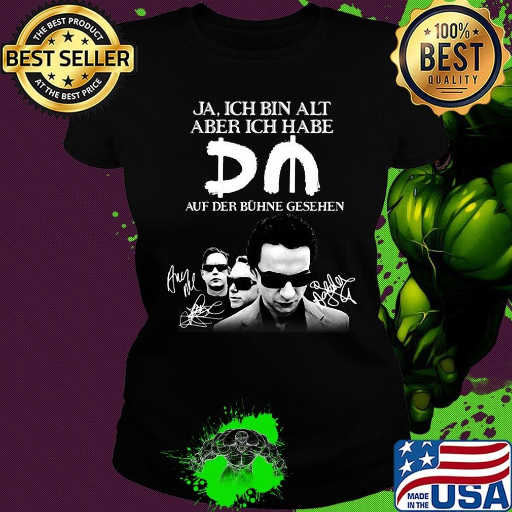 Ja ich bin alt aber ich habe du auf der buhne geshen s Ladies tee Ja ich bin alt aber ich habe du auf der buhne geshen s Ladies tee
