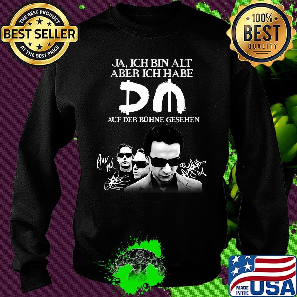 Ja ich bin alt aber ich habe du auf der buhne geshen s Sweater Ja ich bin alt aber ich habe du auf der buhne geshen s Sweater