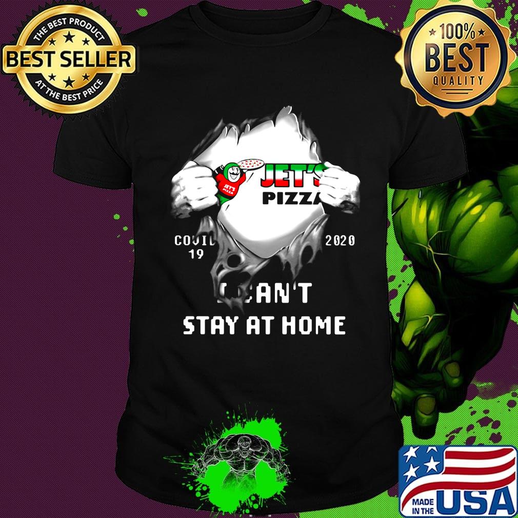 Jet's pizza I can't stay at home shirt