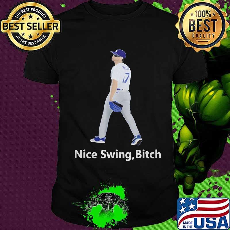 Joe kelly dodgers nice swing bitch baseball shirt