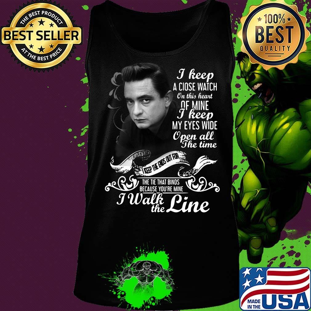 Johnny cash i keep a close watch on this heart of mine i keep my eyes wide open all the time s Tank top Johnny cash i keep a close watch on this heart of mine i keep my eyes wide open all the time s Tank top