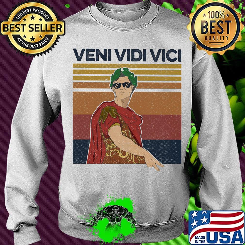 Julius Caesar Latin Quote Veni Vidi Vici Roman Vintage Retro Shirt Sweater Julius Caesar Latin Quote Veni Vidi Vici Roman Vintage Retro Shirt Sweater