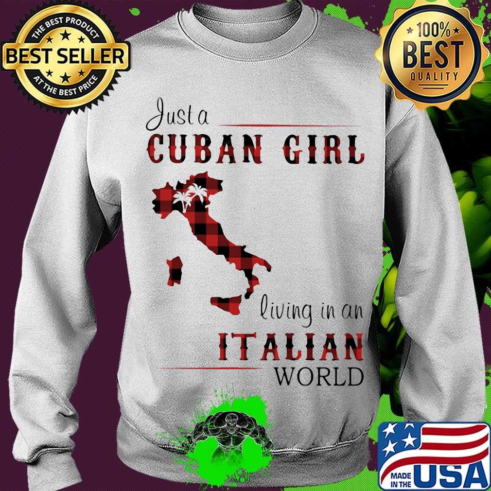 Just a Cuban girl living in a Italian world Map s Sweater Just a Cuban girl living in a Italian world Map s Sweater