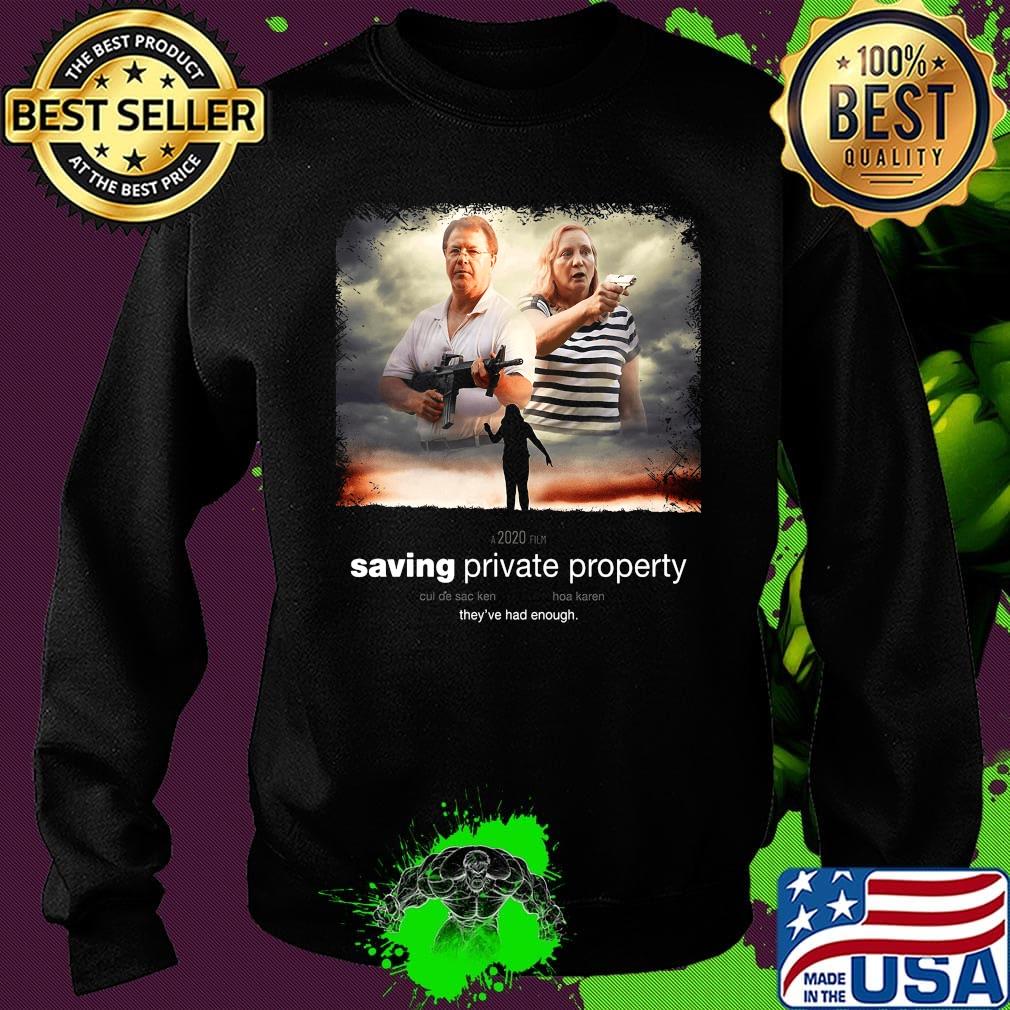 Ken and Karen Saving Private Property they've had enough s Sweater Ken and Karen Saving Private Property they've had enough s Sweater