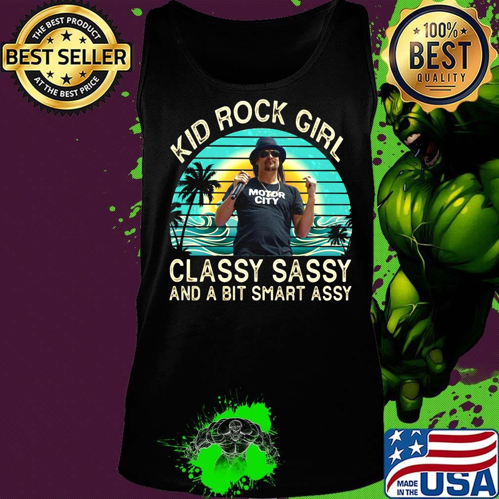 Kid rock girl classy sassy and a bit smart assy vintage retro s Tank top Kid rock girl classy sassy and a bit smart assy vintage retro s Tank top