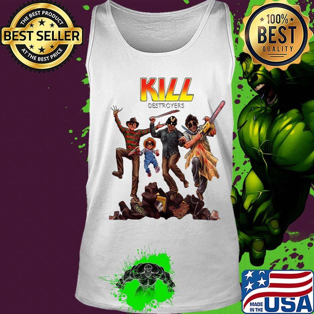 Kill destroyers serial killers kiss parody s Tank top Kill destroyers serial killers kiss parody s Tank top