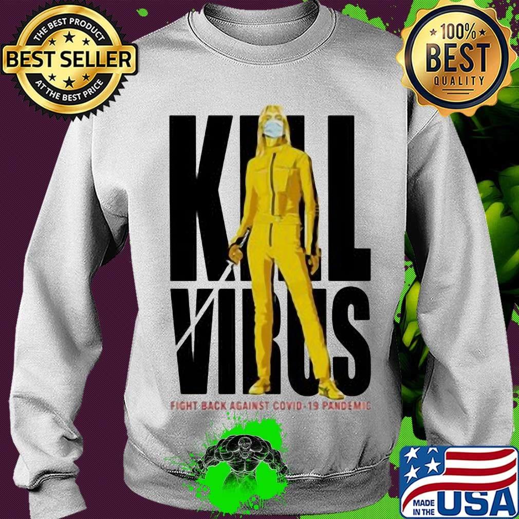 Kill Virus fight back against Covid-19 Pademic s Sweater Kill Virus fight back against Covid-19 Pademic s Sweater