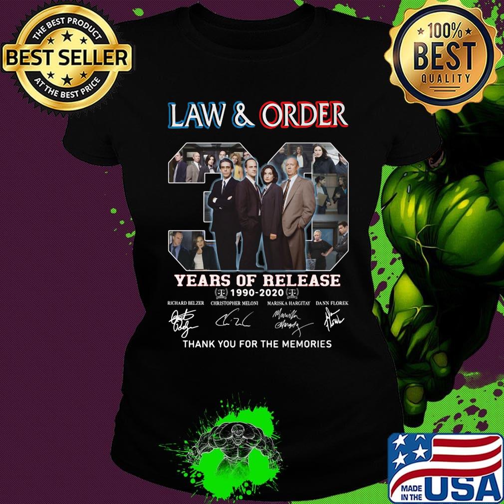Law and order 30 years of release 1990 2020 Thank You For The Memories Signatures s Ladies tee Law and order 30 years of release 1990 2020 Thank You For The Memories Signatures s Ladies tee