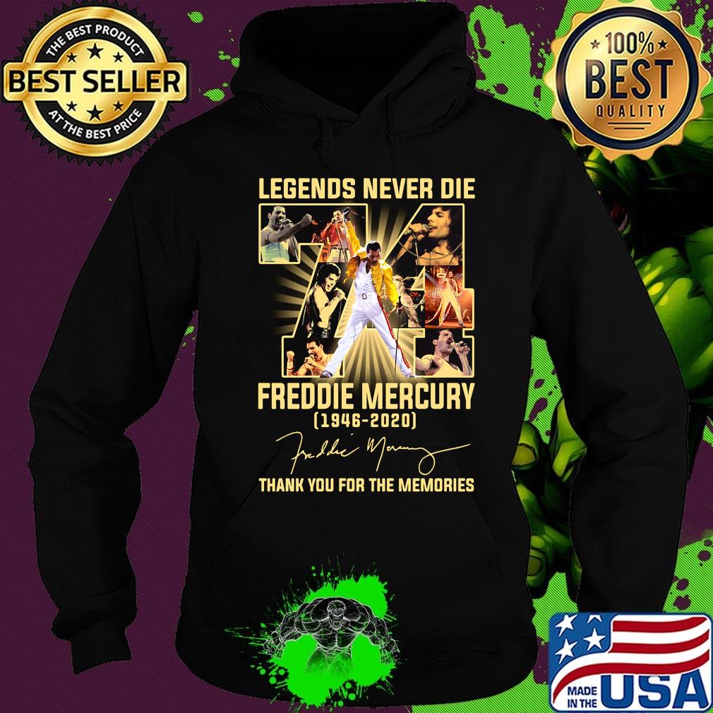 Legends never die 74 Freddie Mercury 1946-2020 thank you for the memories signature s Hoodie Legends never die 74 Freddie Mercury 1946-2020 thank you for the memories signature s Hoodie