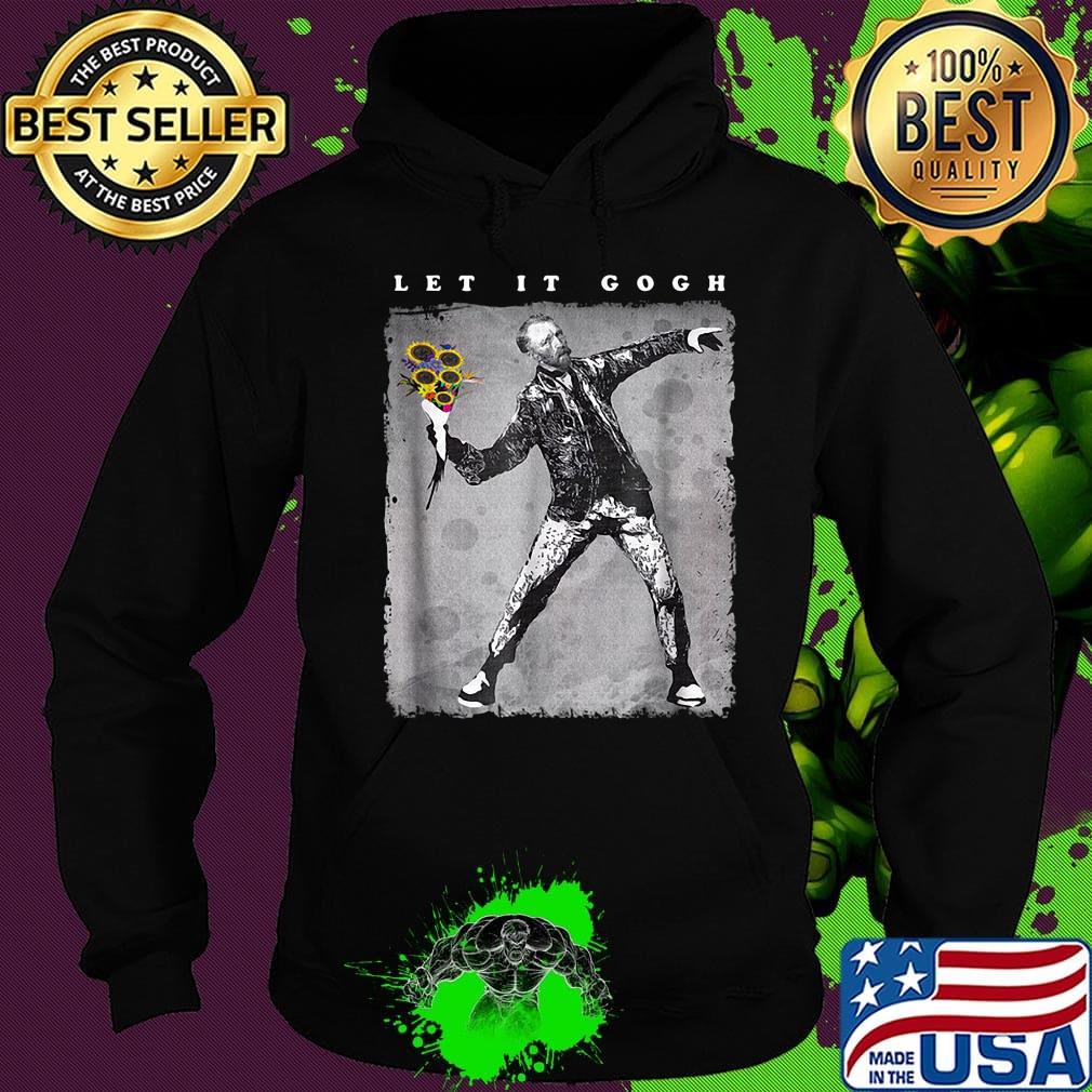 Let it van gogh flowers art s Hoodie Let it van gogh flowers art s Hoodie