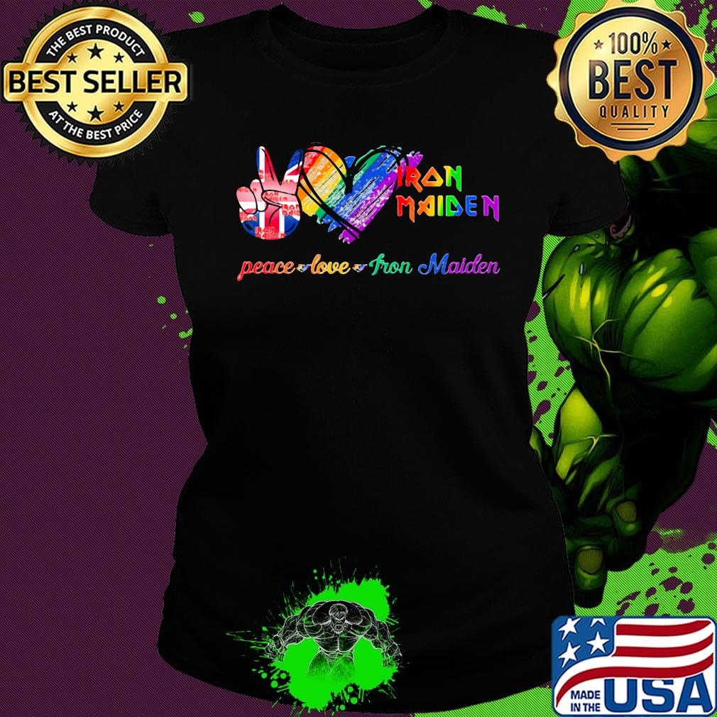 Lgbt peace love iron maiden s Ladies tee Lgbt peace love iron maiden s Ladies tee