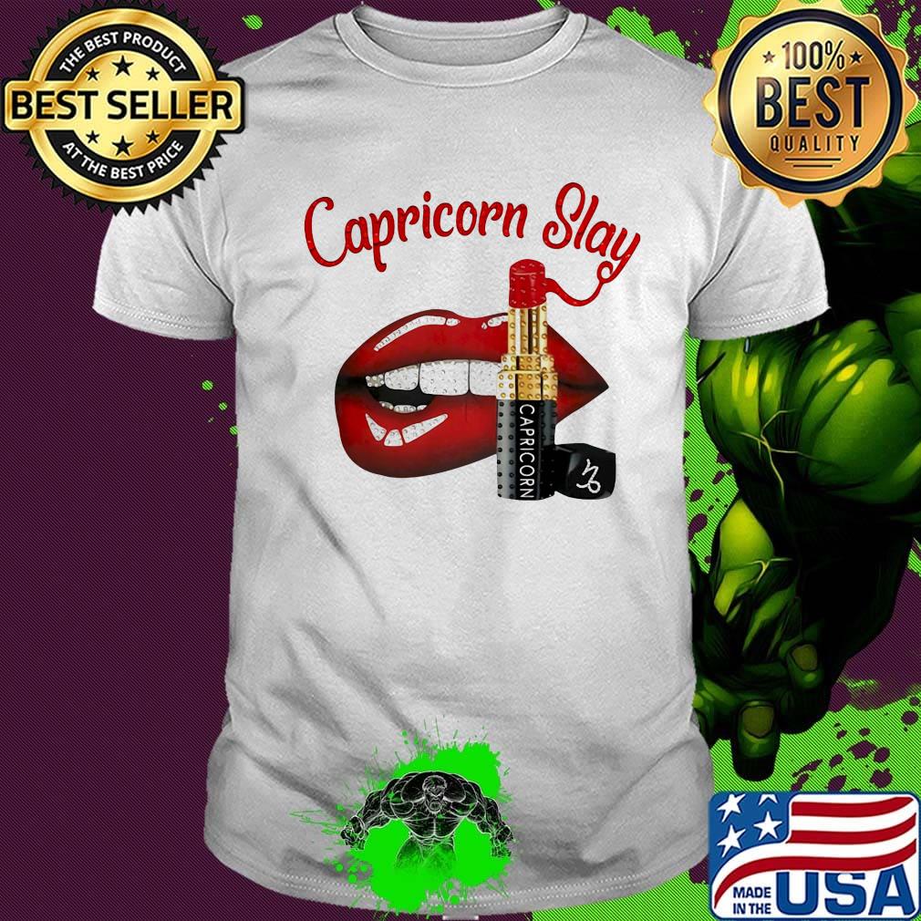 Lips capricorn slay lipstick shirt