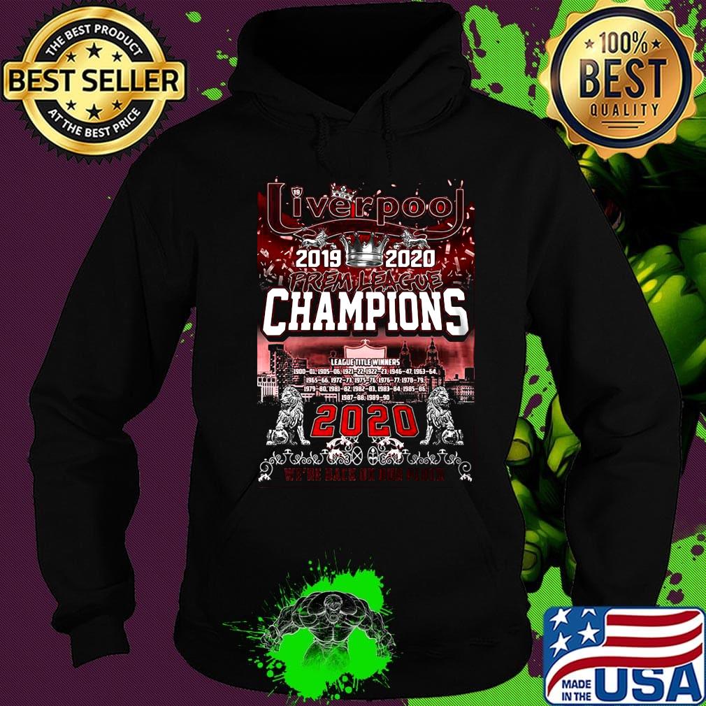 Liverpool fc 2019 2020 prem league champions 2020 s Hoodie Liverpool fc 2019 2020 prem league champions 2020 s Hoodie