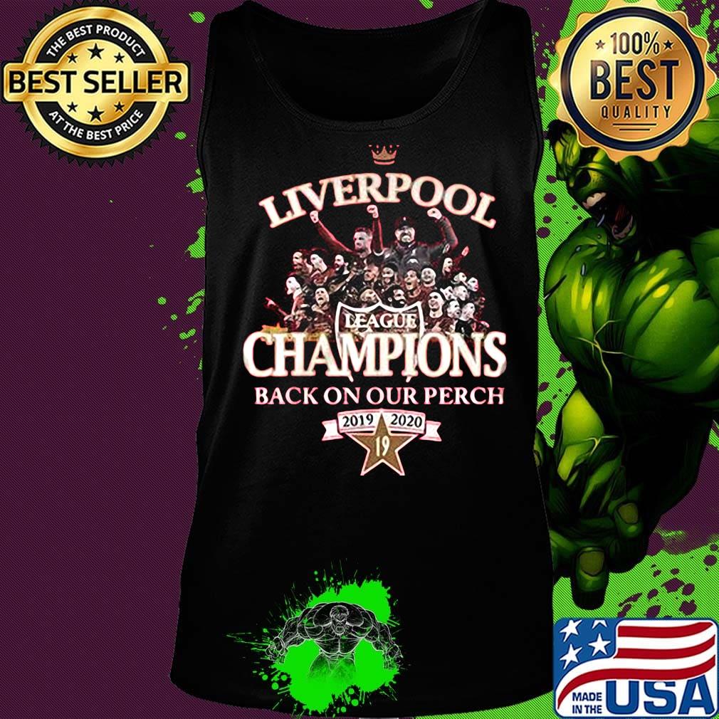 Liverpool fc league champions back on our perch 2019 2020 s Tank top Liverpool fc league champions back on our perch 2019 2020 s Tank top