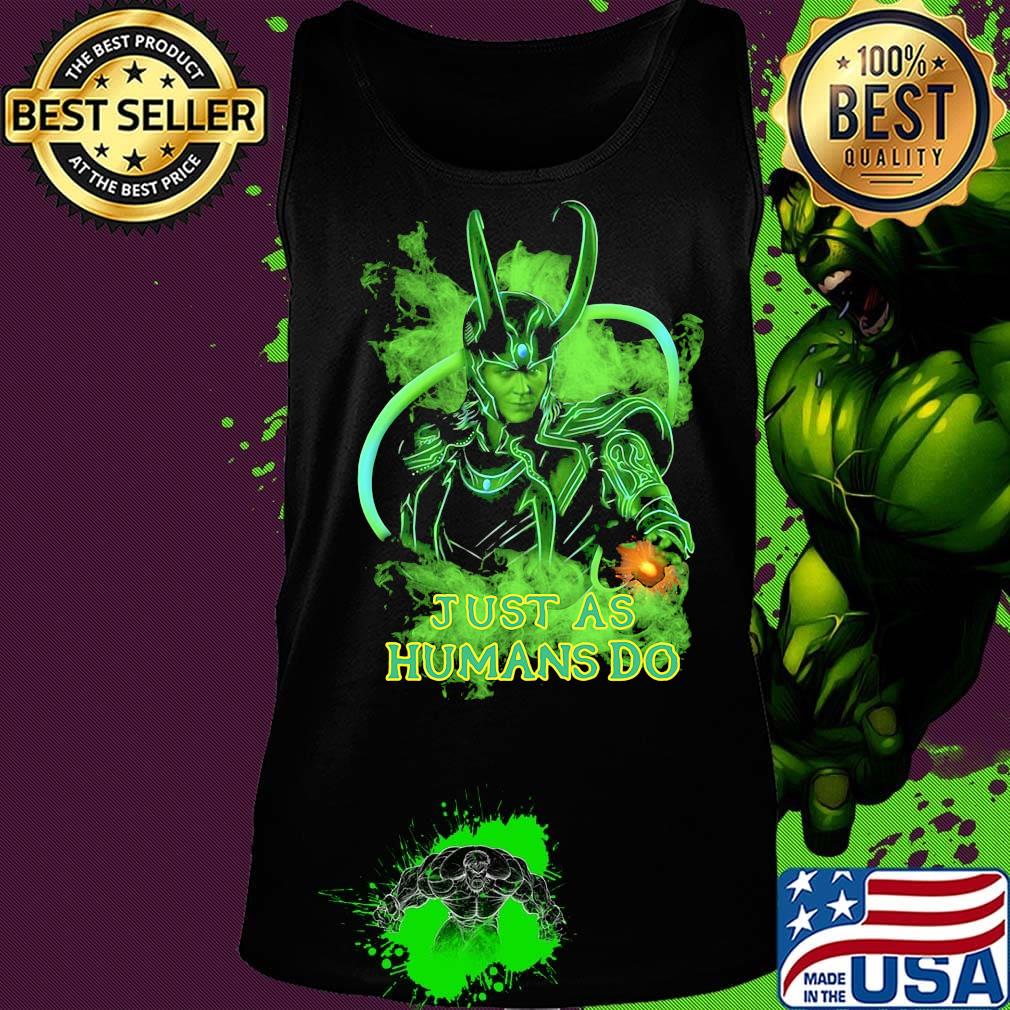 Loki god of mischief just as humans do s Tank top Loki god of mischief just as humans do s Tank top