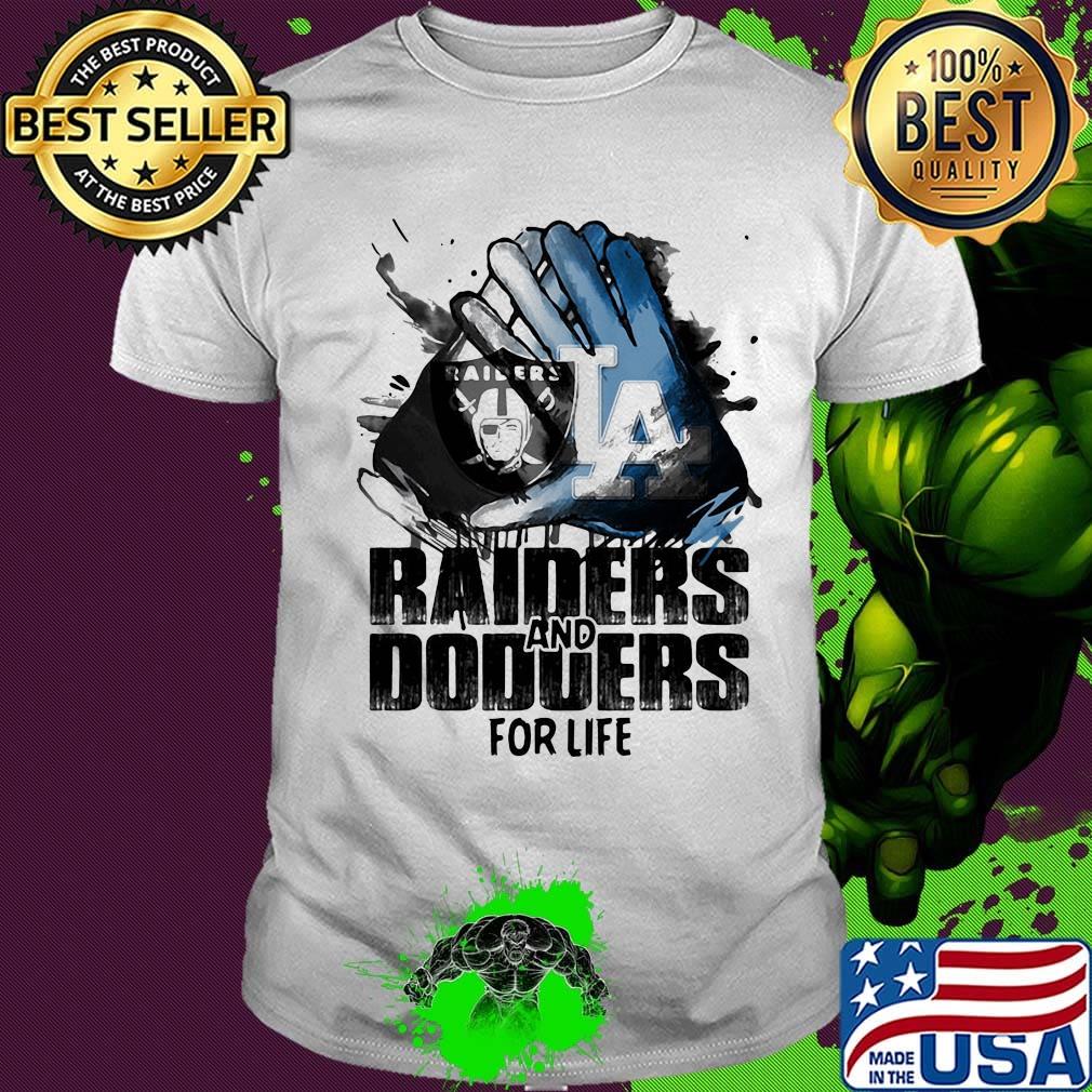 Los angeles raiders and los angeles dodgers for life shirt