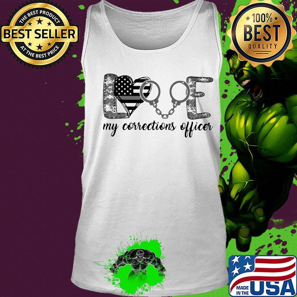 Love My Corrections Officer Independence Day Shirt Tank top Love My Corrections Officer Independence Day Shirt Tank top