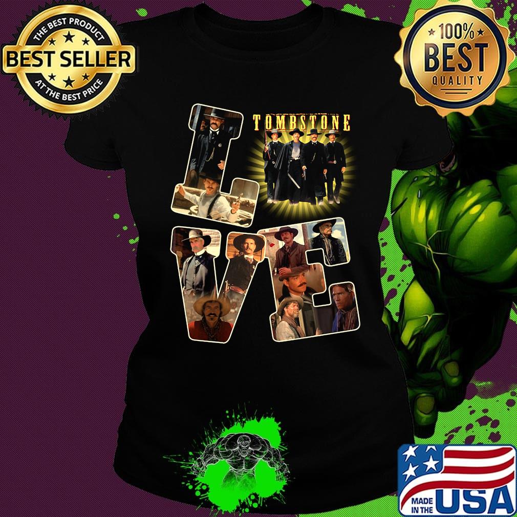 Love tombstone movie characters s Ladies tee Love tombstone movie characters s Ladies tee