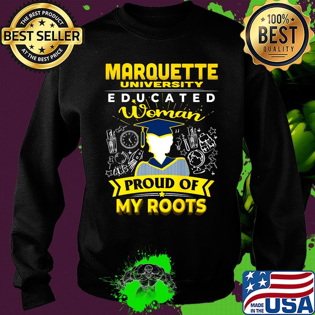 Marquette university famu educated woman proud of my roots s Sweater Marquette university famu educated woman proud of my roots s Sweater