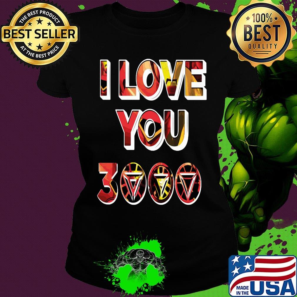 Marvel i love you 3000 s Ladies tee Marvel i love you 3000 s Ladies tee